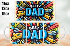 Best Dad Fathers Day Mug Wrap Sublimation 11oz, 12oz, 15oz Product Image 1