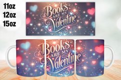 Books are my Valentine Mug Wrap Sublimation 11oz, 12oz, 15oz Product Image 1