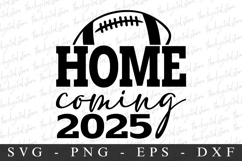 Football Home coming 2025 SVG | SVG Cut files | Cricut Product Image 1