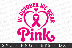 In October We Wear Pink PNG | Breast Cancer Awareness Png Product Image 1