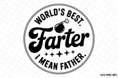 World&#039;s best farter I mean Father svg | Father&#039;s day Svg Product Image 1
