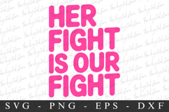 Her Fight PNG | Breast Cancer Awareness Png Product Image 1