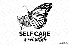 Self Care is not selfish Svg Design | Svg Cut Files | Cricut Product Image 1