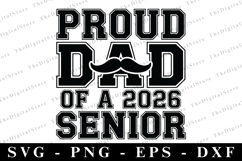 Proud Dad of a 2026 Senior svg | Graduation Svg | Svg Product Image 1