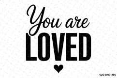 You are Lovced Svg Design | Svg Cut Files | Cricut Product Image 1