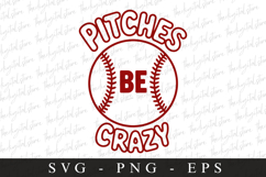 Pitches Be Crazy SVG | Sports Svg | Game day svg Product Image 1
