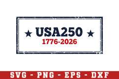 USA 250th Anniversary SVG, Patriotic Svg Png Product Image 1