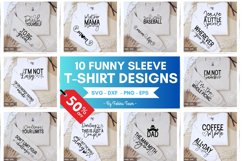 Funny Sleeve T-shirt Designs SVG Bundle, Sleeve T-shirt Product Image 1