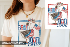 Patriotic Goose Best Dad Ever Sublimation PNG Product Image 2
