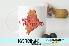 Love from Maine Sublimation PNG Product Image 1