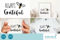 Bee Grateful SVG, Motivational SVG for Cricut DIY project Product Image 1