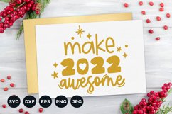 Make 2022 Awesome SVG | New Year Card Design Product Image 1