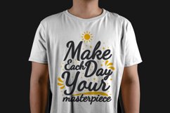 Make Each Day Your Masterpiece Motivational Quote Design