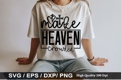 Bible Verse SVG Design - make heaven crowded Product Image 5