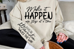 Make it happen one step at a time Sleeve Svg Design Product Image 3