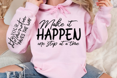 Make it happen one step at a time Sleeve Svg Design Product Image 2