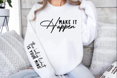 Make it happen Sleeve SVG, Inspirational Sleeve SVG Product Image 2