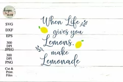 When Life Gives You Lemons Make Lemonade SVG Product Image 6