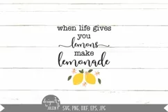 When Life Gives You Lemons Make Lemonade | Lemon SVG Product Image 4