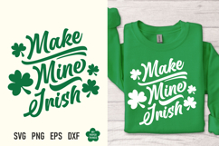 This St Patricks day Make Mine Irish Svg Png is great for creating wonderful T-shirts, hoodies, tote bags, mugs, tumblers, decorations, stickers