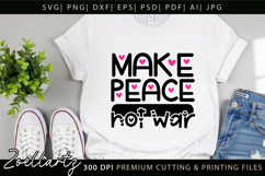 Make Peace Not War Baby Girl T-shirt Inspirational Quote SVG Product Image 3