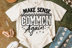 Make Sense Common Again, Funny Sarcastic Quote PNG, Sarcasm Product Image 4