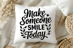 Make Someone Smile Today SVG | Be Kind SVG | Kindness SVG Product Image 5