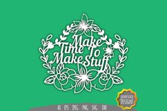 Make Time to Make Stuff Papercut Product Image 2