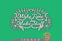 Make Time to Make Stuff Papercut Product Image 2