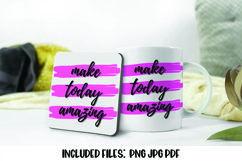 Make Today Amazing Sublimation Design Product Image 1