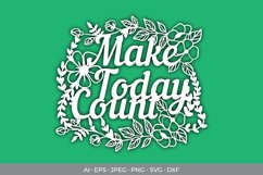 Make Today Count Papercut Product Image 2