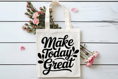 Make Today Great SVG | Be Kind SVG | Kindness SVG Product Image 4