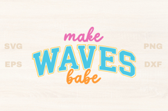Make Waves babe Sports SVG Product Image 1