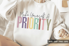 Make Yourself A Priority - Mental Health Design Product Image 1