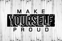 Make Yourself Proud SVG, Fitness SVG, GYM SVG, Workout Product Image 2