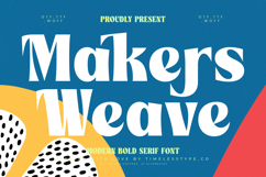 Makers Weave - Modern Bold Serif Font Product Image 1