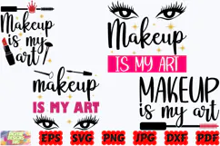 Makeup Is My Art SVG | Makeup SVG | Beauty SVG | Mascara SVG Product Image 3
