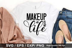 Makeup SVG Designs - Makeup T Shirt Design Product Image 3