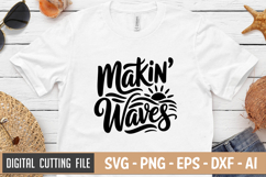 Makin&#039; Waves SVG File | Summer SVG | Beach SVG Product Image 2