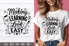 Making Learning Look Easy Teacher quotes SVG PNG