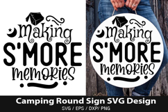 Making smore memories SVG - Camping Round Sign Design Product Image 1