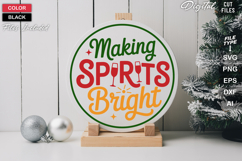 Making Spirits Bright SVG | Christmas Round Sign SVG | Xmas Product Image 2