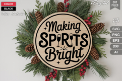 Making Spirits Bright SVG | Christmas Round Sign SVG | Xmas Product Image 3