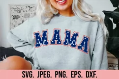 MAMA Varsity SVG - USA Flag SVG - Independence July 4th SVG Product Image 1