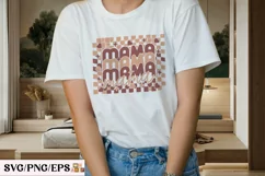 Mom Mama Mother’s Day SVG T-shirt Design, Mother’s Day SVG Product Image 3