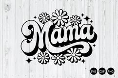 Mama SVG, Floral Mama SVG, Mom Life SVG Product Image 1