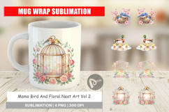 Mama Bird Floral Nest Art Mug Wrap Product Image 1