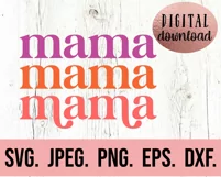 Mama SVG - Blessed Mama - Most Loved Mama- Mothers Day SVG Product Image 2