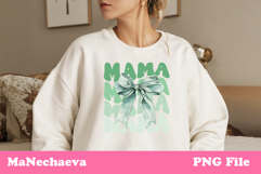 Mama Sublimation Design | Green Bow Mother&#039;s Day PNG Product Image 2