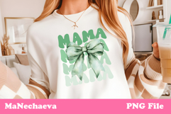 Mama Sublimation Design | Green Bow Mother&#039;s Day PNG Product Image 1